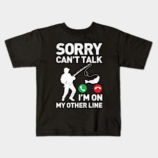 Sorry Can't Talk I'm On My Other Line Kids T-Shirt